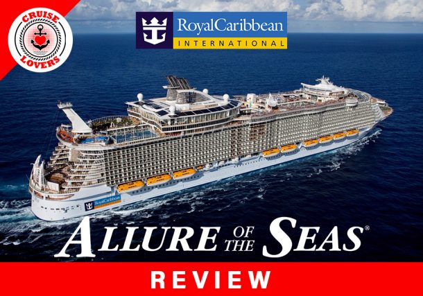 Royal Caribbean's Allure of the Seas Review